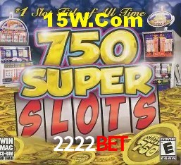 2222Bet: Jogos de Caça-Níqueis-Altas Recompensas, Roleta-Velocidade, Blackjack-Desafios Máximos